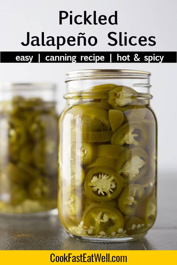 How to Pickle Jalapeños Easy Canning Recipe Cook Fast, Eat Well
